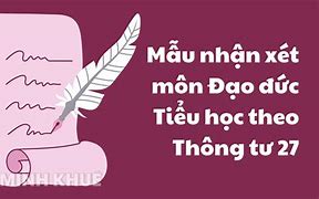 Lời Nhận Xét Tiếng Anh Theo Thông Tư 27