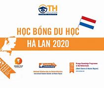 Săn Học Bổng Du Học Hà Lan